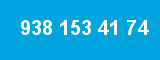938 153 41 74